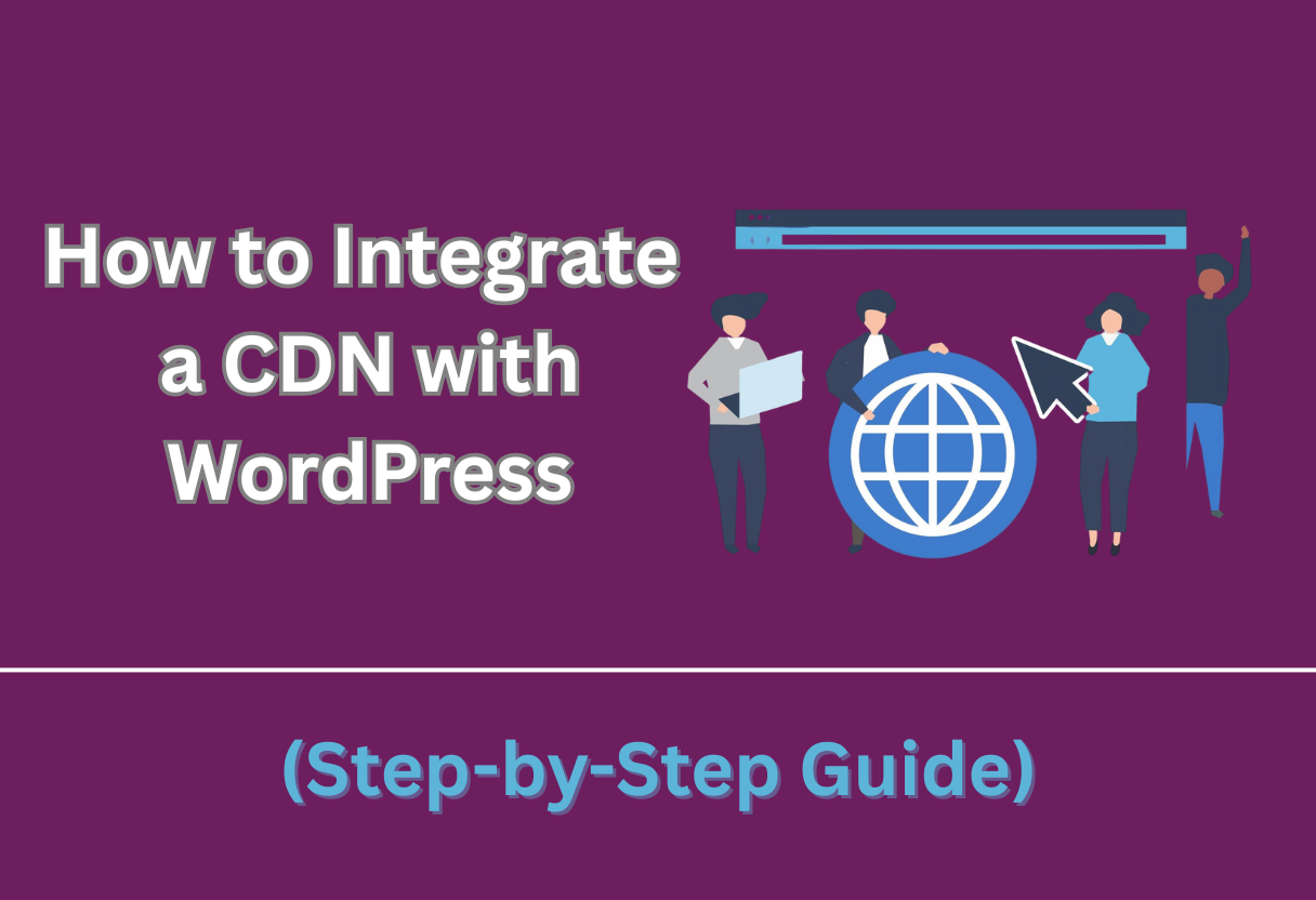 How to integrate a cdn with wordpress